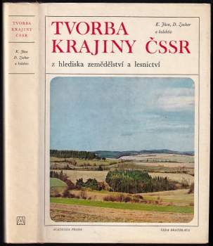 Tvorba krajiny ČSSR z hlediska zemědělství a lesnictví