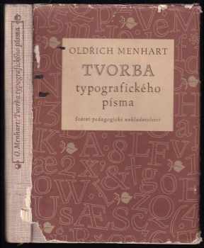 Oldřich Menhart: Tvorba typografického písma
