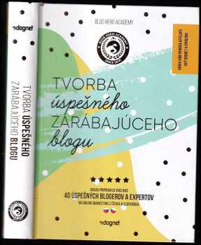 Tvorba úspešného zarábajúceho blogu
