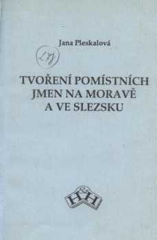 Tvoření pomístných jmen na Moravě a ve Slezsku