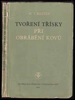 Tvoření třísky při obrábění kovů
