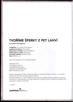 Irena Marie Hartingerová: Tvoříme šperky z PET lahví