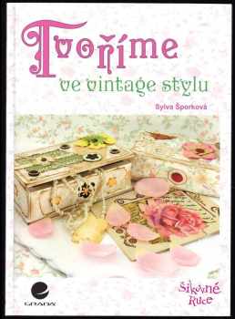 Tvoříme ve vintage stylu