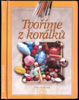 Tvoříme z korálků