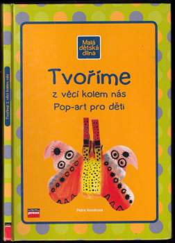 Tvoříme z věcí kolem nás