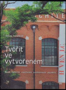 Tvořit ve vytvořeném