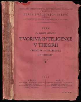 Tvořivá inteligence v theorii : Creative intelligence in theory