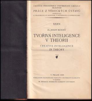 Josef Beneš: Tvořivá inteligence v theorii