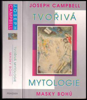 Joseph Campbell: Tvořivá mytologie