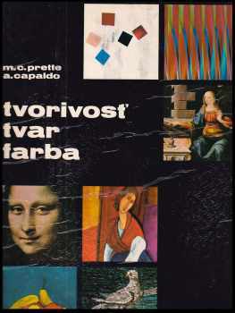 Maria Carla Prette: Tvorivosť, tvar, farba