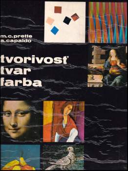 Tvorivosť, tvar, farba
