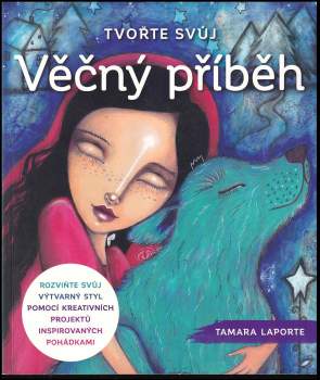 Tvořte svůj věčný příběh
