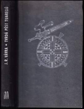 Tvrdá pěst Tuaregů