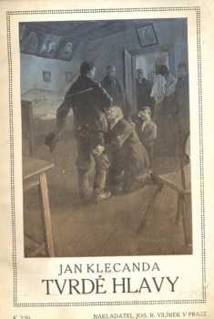Jan Klecanda: Tvrdé hlavy