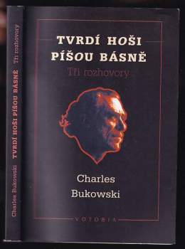 Tvrdí hoši píšou básně