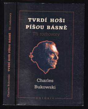 Tvrdí hoši píšou básně