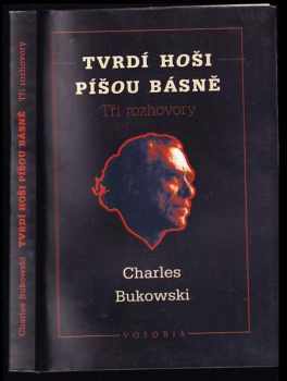 Tvrdí hoši píšou básně