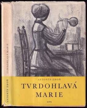 Tvrdohlavá Marie
