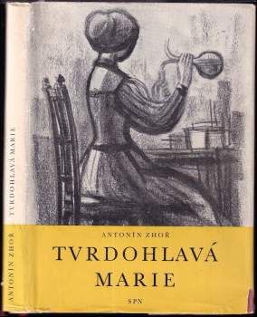 Tvrdohlavá Marie