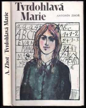 Tvrdohlavá Marie
