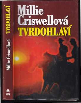 Millie Criswell: Tvrdohlaví