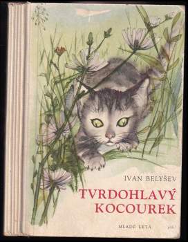 Tvrdohlavý kocourek