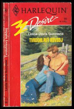 Leslie Davis Guccione: Tvrdohlavý kovboj