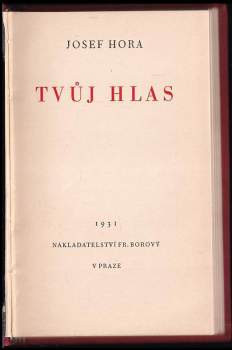 Josef Hora: Tvůj hlas