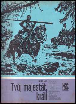 Tvůj majestát, králi