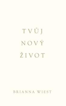 Tvůj nový život