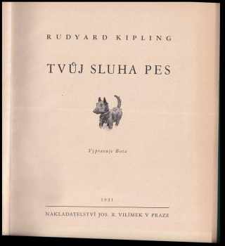 Rudyard Kipling: Tvůj sluha pes