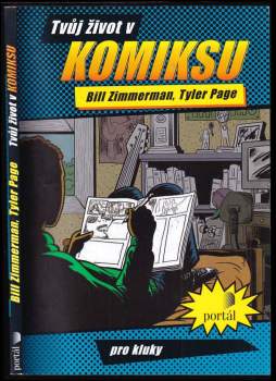 William Zimmerman: Tvůj život v komiksu