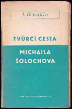 Tvůrčí cesta Michaila Šolochova