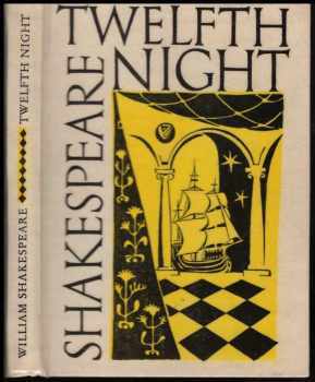 William Shakespeare: Twelfth night, or, What you will