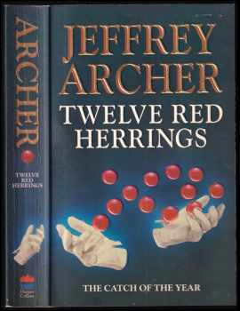 Jeffrey Archer: Twelve red Herrings