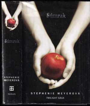 twilight sága: Súmrak - Stephenie Meyer, Stephenie Meyer, Stephenie Meyer, Stephenie Meyer (2008, Tatran) - ID: 387880