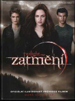 Mark Cotta Vaz: Twilight sága