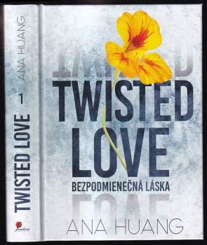 Ana Huang: Twisted Love