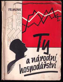 Ty a národní hospodářství