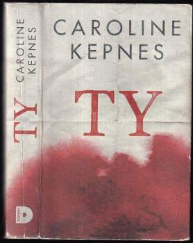 Caroline Kepnes: Ty
