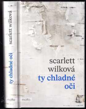 Ty chladné oči