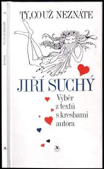 Jiří Suchý: Ty, co už neznáte