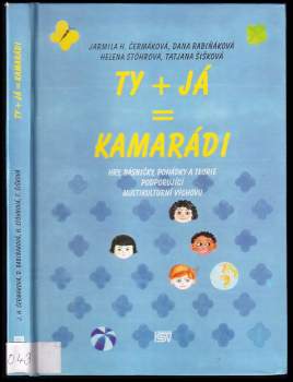 Ty + Já = kamarádi