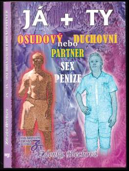 Zdenka Blechová: Ty + já