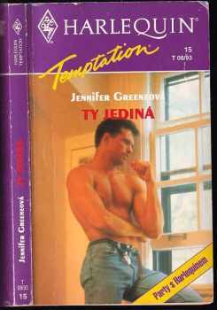 Ty jediná - Jennifer Greene (1993, Harlequin) - ID: 745034