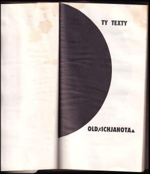 Oldřich Janota: Ty texty
