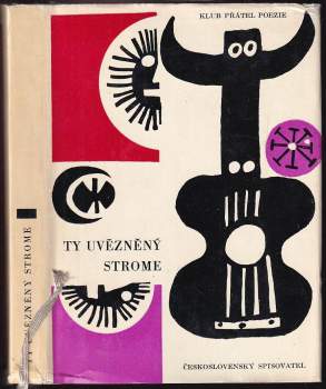 Federico García Lorca: Ty uvězněný strome--