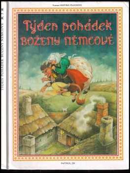 Božena Němcová: Týden pohádek Boženy Němcové 3.