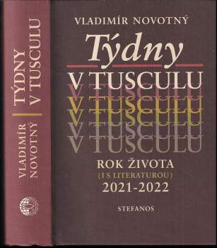 Vladimír Novotný: Týdny v tusculu