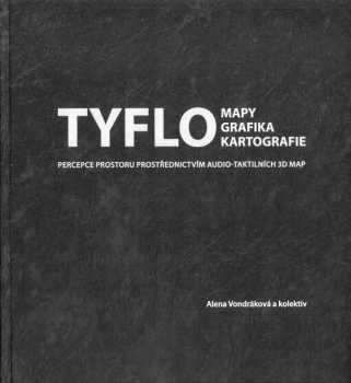Tyflomapy - tyflografika - tyflokartografie